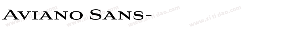 Aviano Sans字体转换
